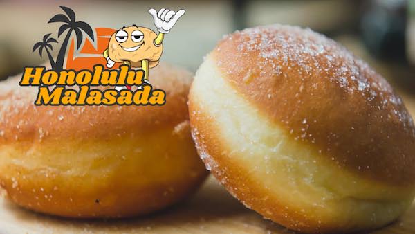 Honolulu Malasada